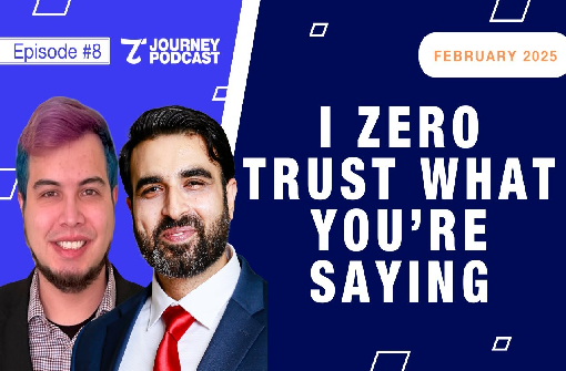 I Zero Trust What You’re Saying – February 2025